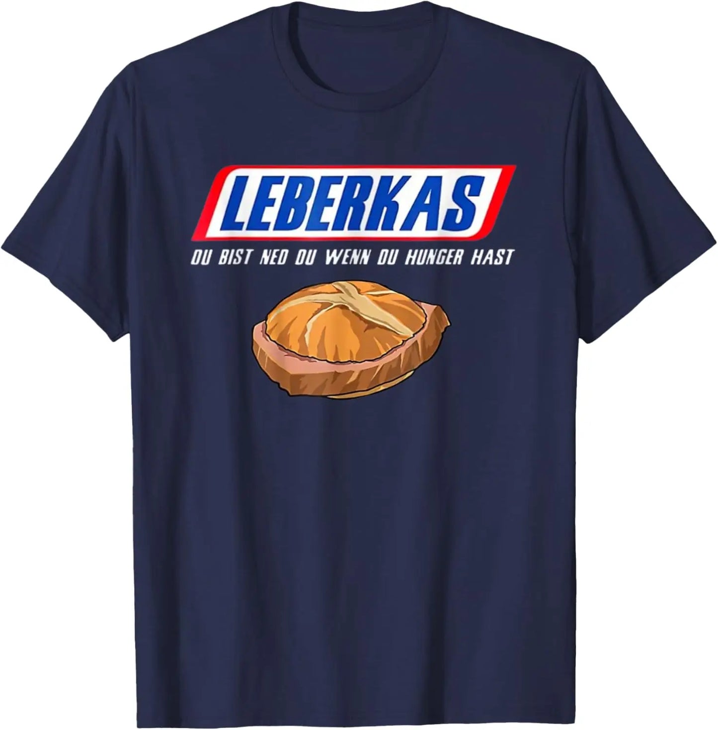 ‌Leberkas Du Bist Ned Du Wenn Du Hunger Hast Funny T Shirt Men Women Cotton Round Neck Breathable Casual Vintage New Arrival