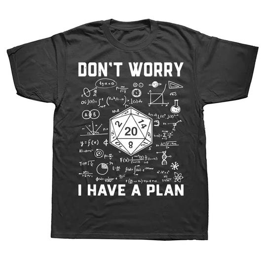 Mathematical Formula Tshirt Pattern Street Wear Short Sleeve I Have a Plan D20 Dice RolePlaying Game Tshirt Women Men Edition