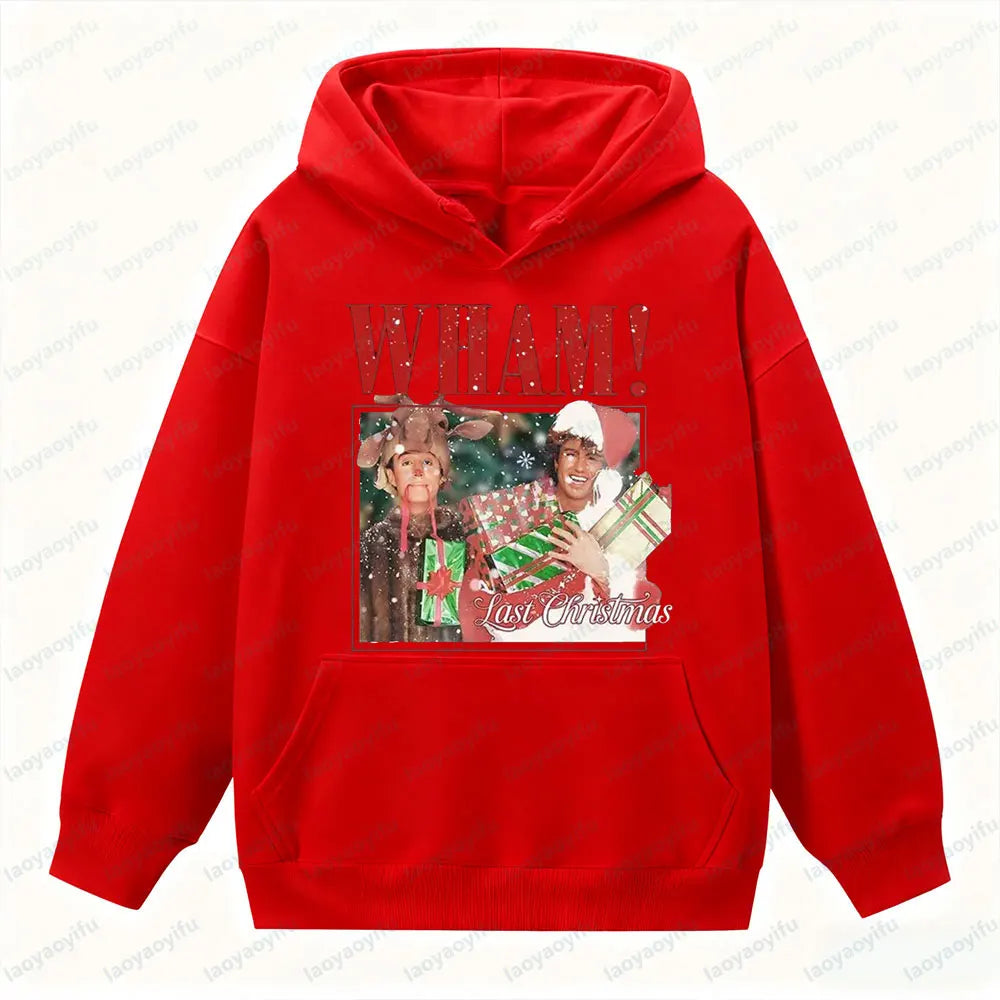 Wham Last Christmas Sweatshirt Funny George Michael Wham Last Christmas Unisex Hoodie Men Women Xmas Clothing Vintage Streetwear BAZAARHUBO
