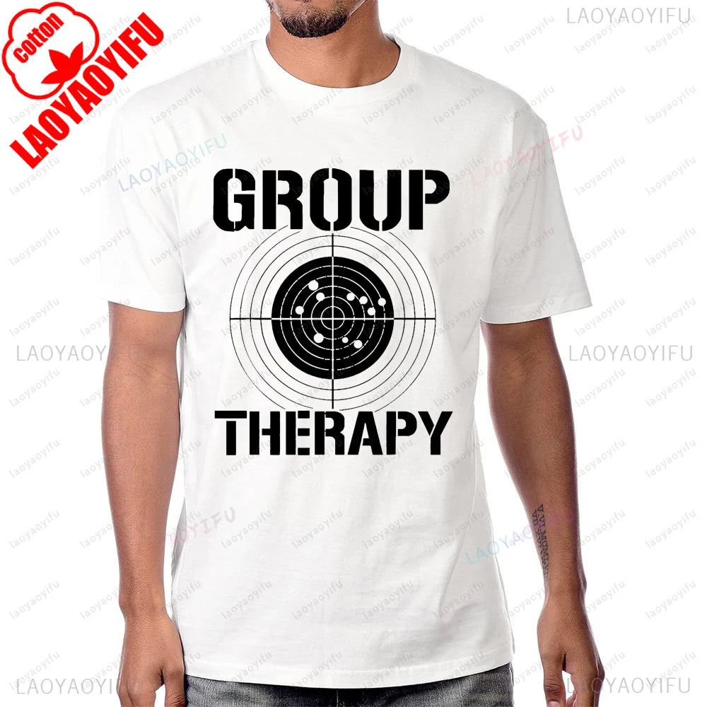 Group Therapy Shooting  Funny Gun Graphic T-Shirt Casual Fashion Loose Harajuku Man Tshirt Hip Hop Summer Short Sleeve Women Tee