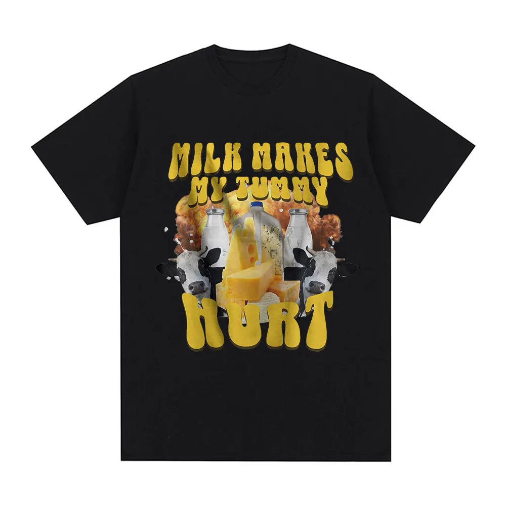 Milk Makes My Tummy Hurt T-shirt Lactose Tolerant Funny Meme Graphic T Shirt Men Fashion Vintage Hip Hop Short Sleeve T-shirts