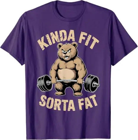 Kinda Fit Sorta Fat - Funny Gym Bear Weightlifting Workout T-Shirt Y2k Humor Raccoon Weightlifter Fitness Saying Tee Novelty Top